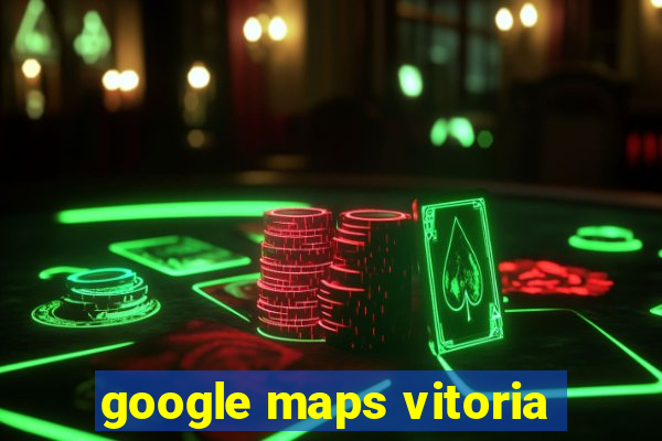 google maps vitoria